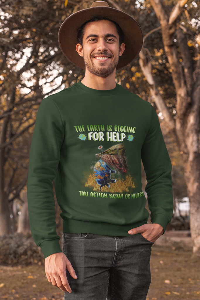 INSPIRATIONAL QUOTES AESTHETIC SWEATER, UNISEX HELP THE EARTH SWEATSHIRT, EARTH THREAT QUALITY JUMPER, POLYESTER COTTON BLEND S - 5XL, AWARENESS GIFT