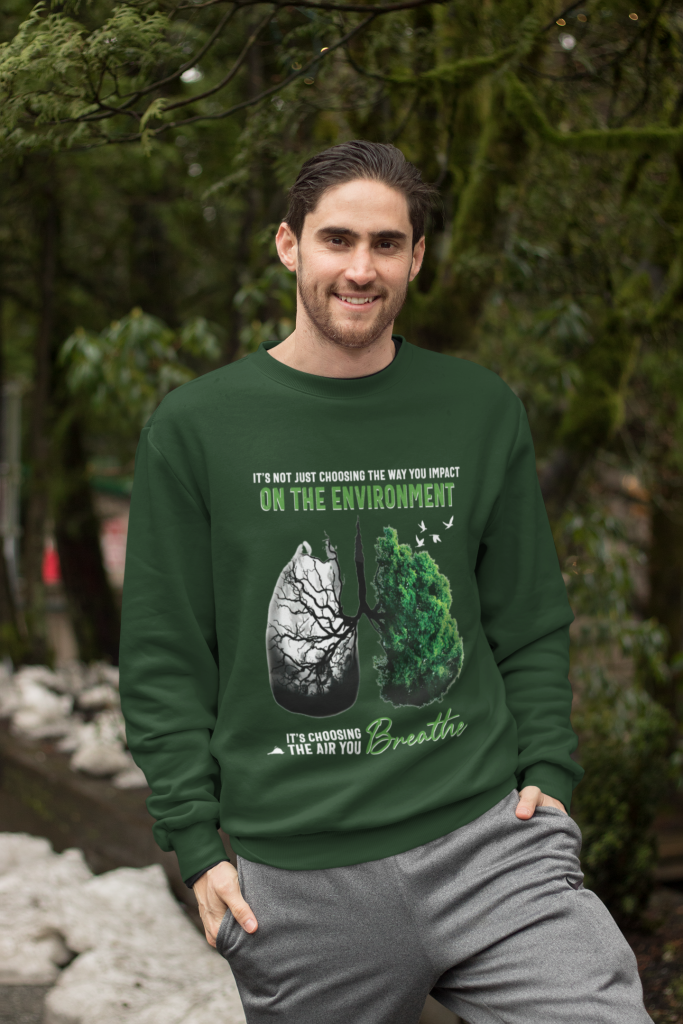INSPIRATIONAL QUOTE MEN SWEATER, UNISEX THE AIR YOU BREATHE CREW NECK SWEATSHIRT, CLIMATE CHANGE OVERSIZE JUMPER, POLYESTER COTTON BLEND S - 5XL, AWARENESS GIFT