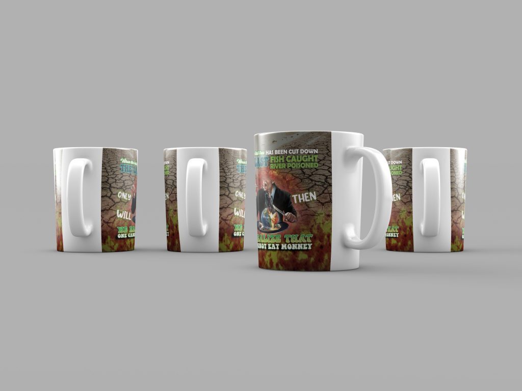 ENVIRONMENTAL MORNING TEA CUP, AWARENESS PROVERB EDGE MUG, EXISTENTIAL THREAT AWARENESS CERAMIC COFFEE MUG, 11OZ/15OZ, HUMANITARIAN DRINKWARE GIFT