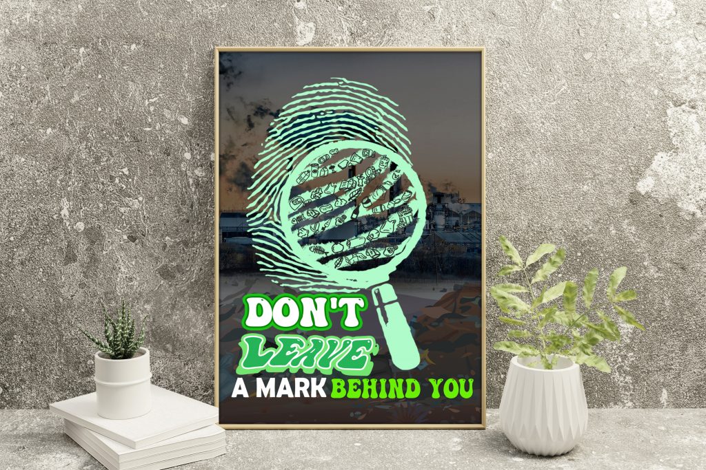 ECO FRIENDLY ROOM DECORATION, MARK BEHIND YOU POSTER, SUSTAINABLE LIVING, EDUCATIONAL QUOTE WALL ART, UNFRAMED VERSION, ZERO WASTE WALL ART GIFT