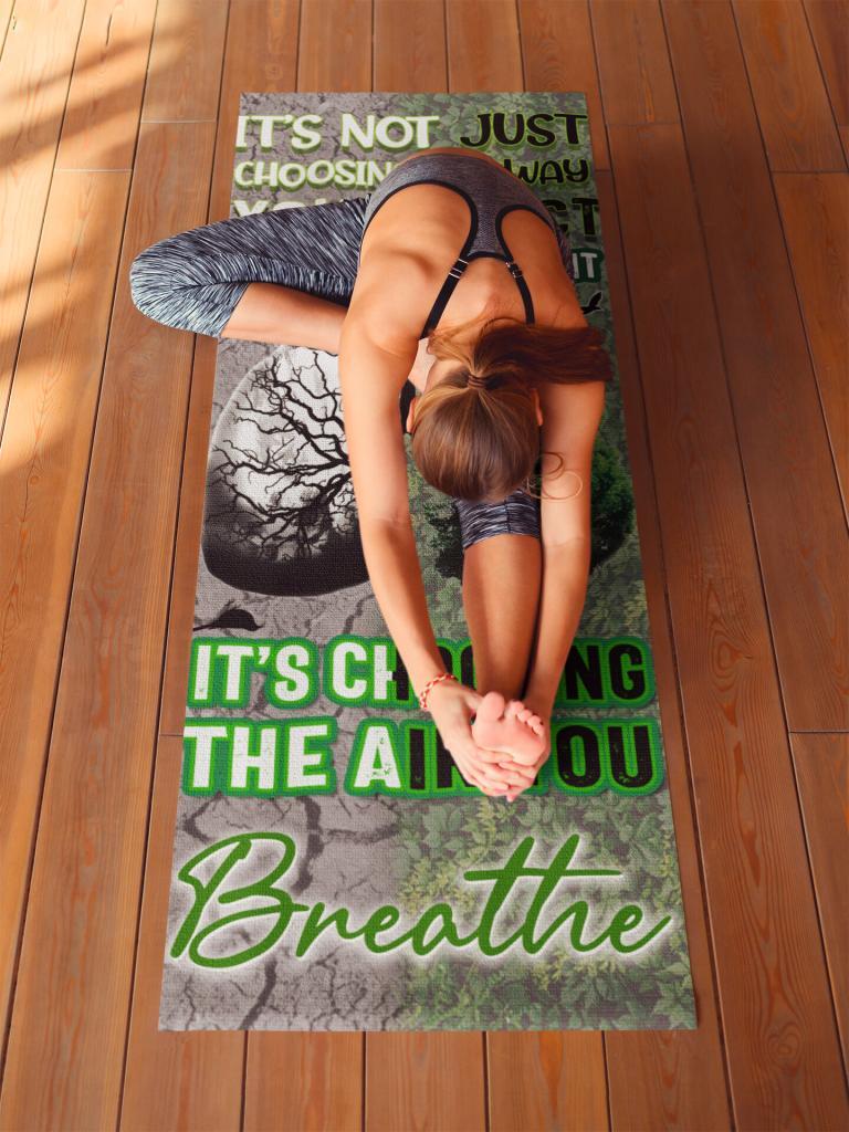 INSPIRATIONAL QUOTE ACCESSORIES, THE AIR YOU BREATHE YOGA MAT, NATURE PROVERB EXERCISE EQUIPMENT, 24X68 INCHES, ZERO WASTE INITIATIVE WORKOUT GIFT